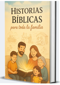 Historias Bíblicas para la Familia